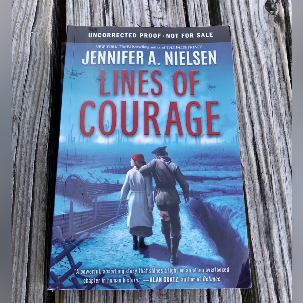 Soft Cover Book Lines Of Courage Uncorrected Proof Novel Jennifer A Nielsen